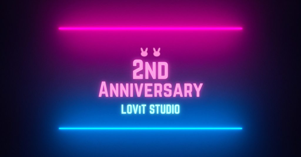 ラビスタ2周年記念「LOViT STUDIO 2nd Anniversary Event」開催！ラビスタ初のリスナー参加型企画も実施 〜Vライバーエージェンシー「LOViT STUDIO」（通称：ラビスタ）〜