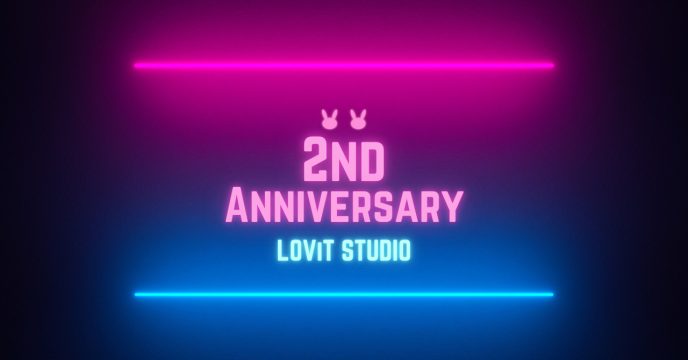ラビスタ2周年記念「LOViT STUDIO 2nd Anniversary Event」開催！ラビスタ初のリスナー参加型企画も実施 〜Vライバーエージェンシー「LOViT STUDIO」（通称：ラビスタ）〜