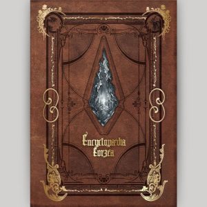 Encyclopaedia Eorzea〜The World of FINAL FANTASY XIV〜